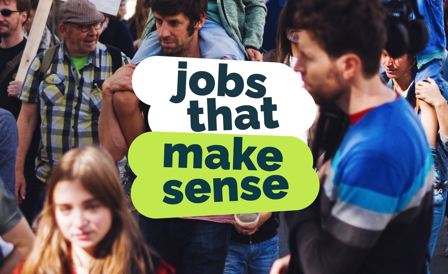 Jobs that makesense no bullshit just impact