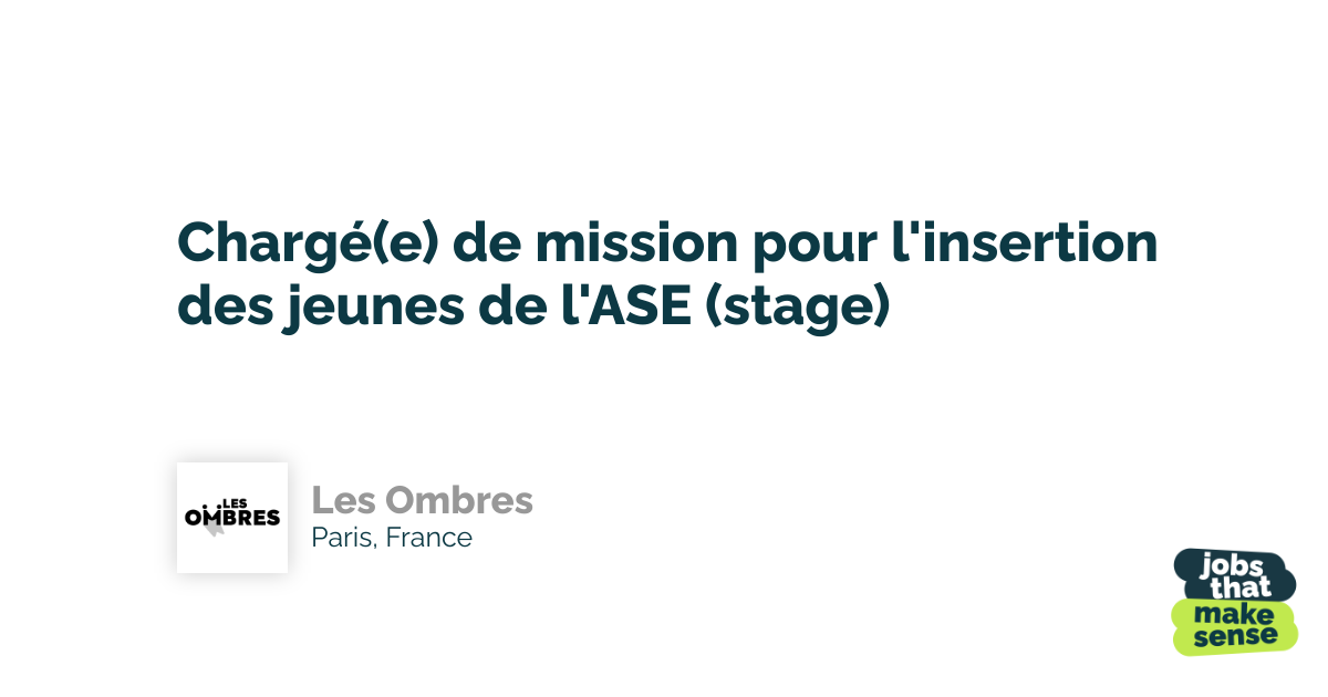 Ase Stage Project Chargé(e) de mission pour l'insertion des jeunes de l'ASE (stage ...