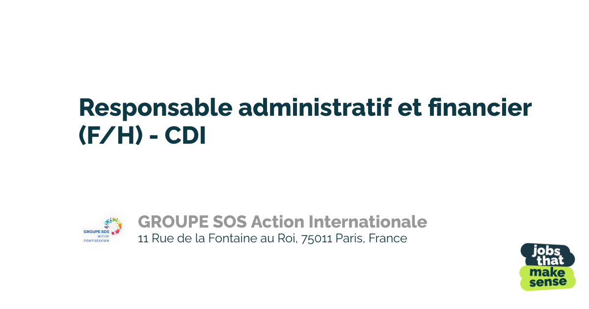 Administrative and financial manager (F/M) - CDI - Paris - GROUPE SOS ...