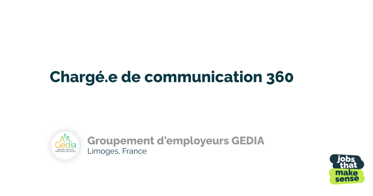360 communications manager Limoges Groupement d'employeurs GEDIA