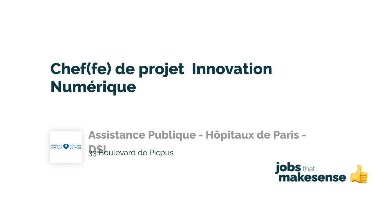 Digital Innovation Project Manager Paris Fondation de l'APHP 28