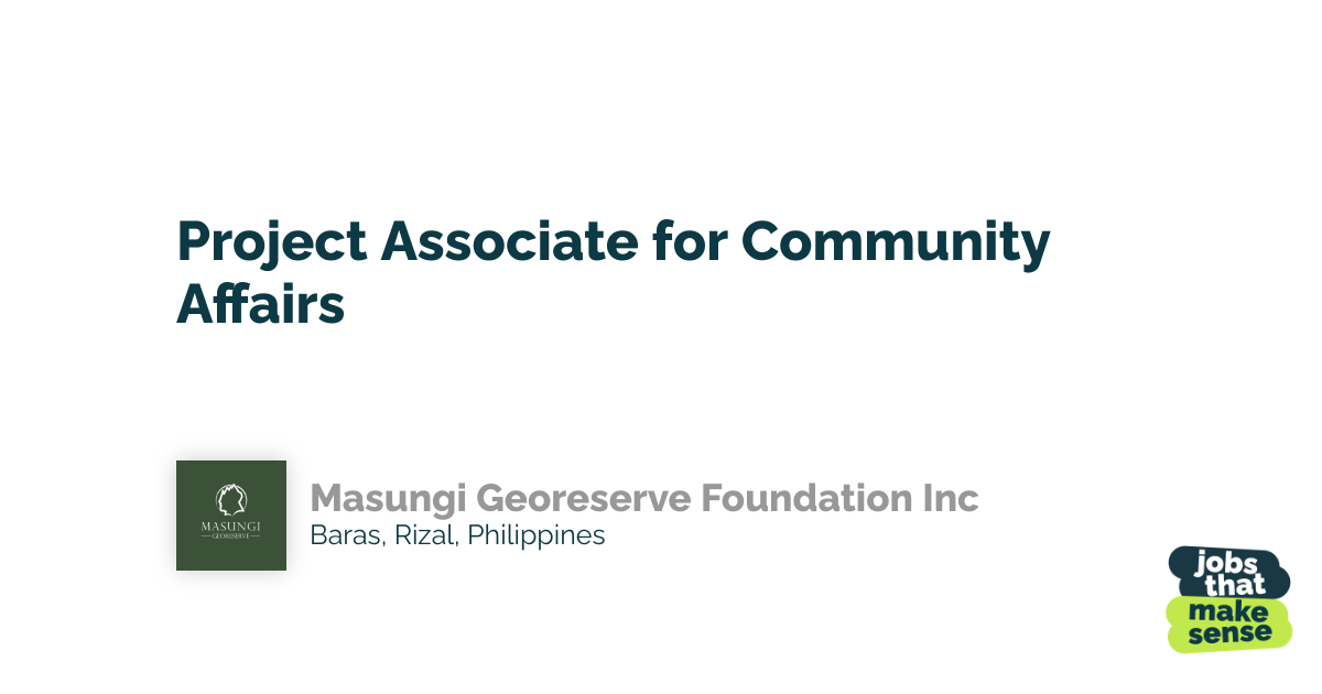 Project Associate for Community Affairs - Baras - Masungi Georeserve ...