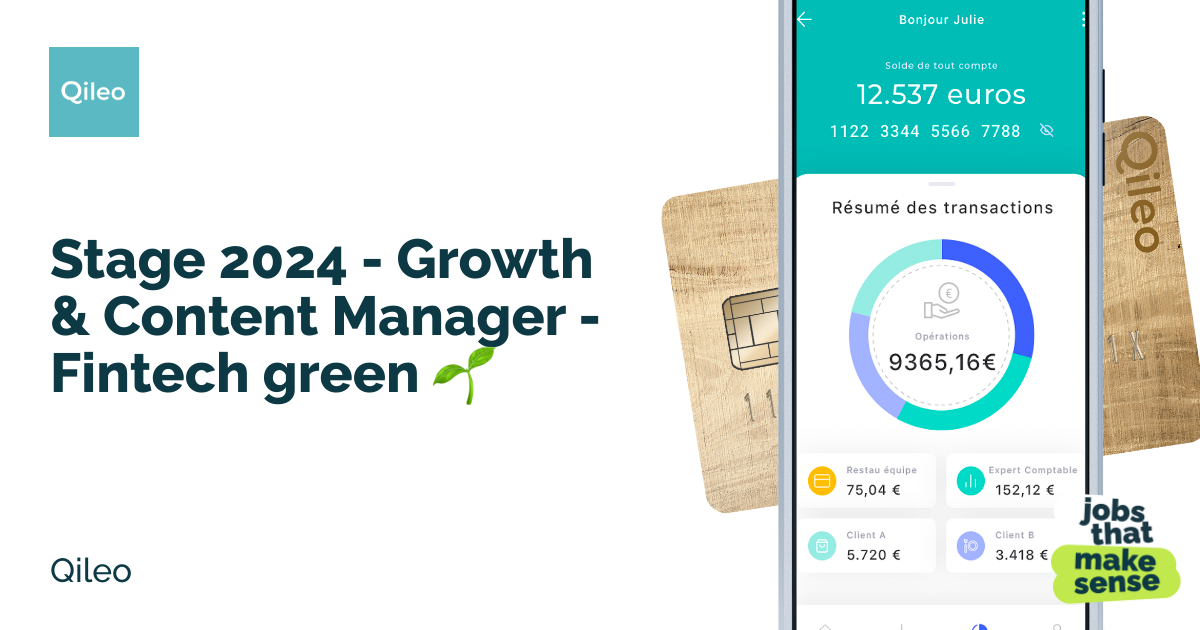 Stage 2024 Growth & Content Manager Fintech green 🌱 Paris Qileo