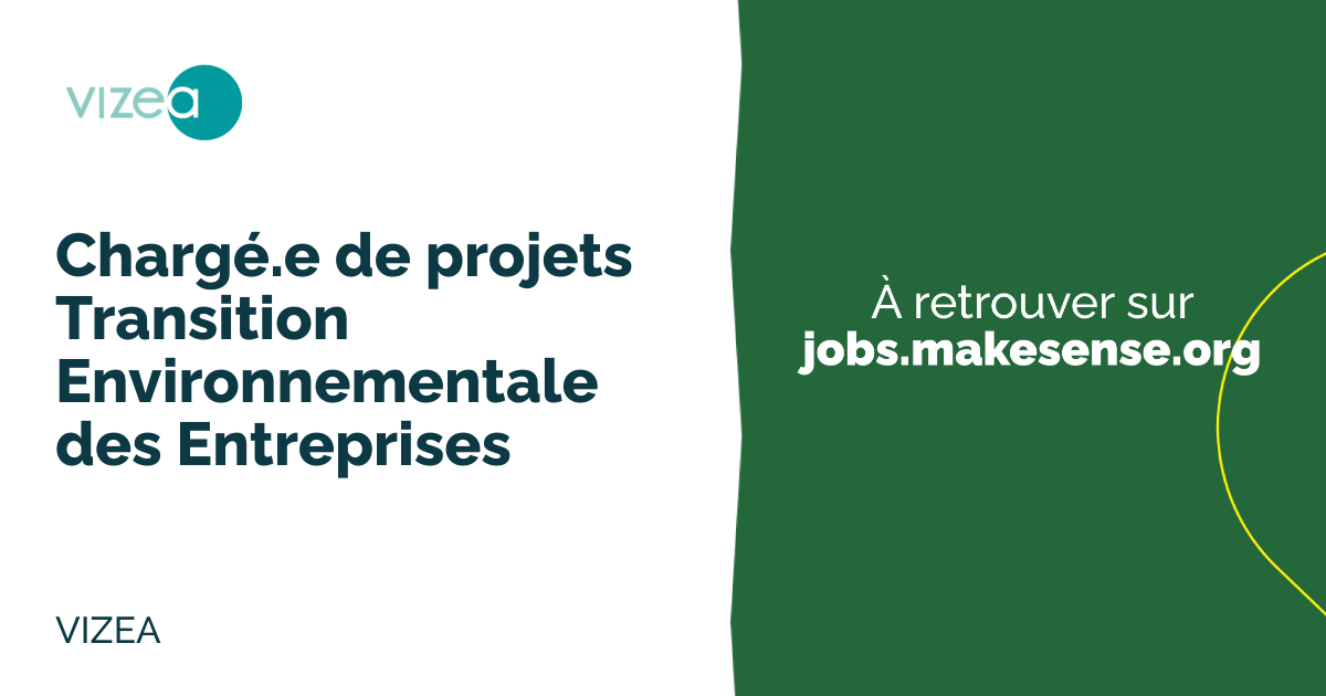 Chargé.e de projets Transition Environnementale des Entreprises
