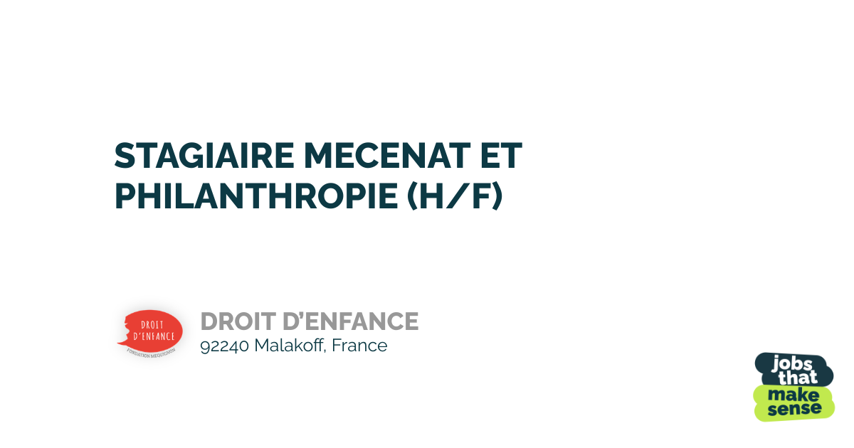 PATRONAGE AND PHILANTHROPY INTERNSHIP (M/F) Malakoff DROIT D