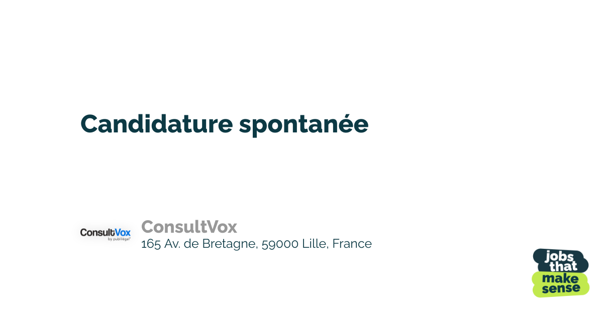Candidature spontan e lille consultvox 03 12 2023 jobs that