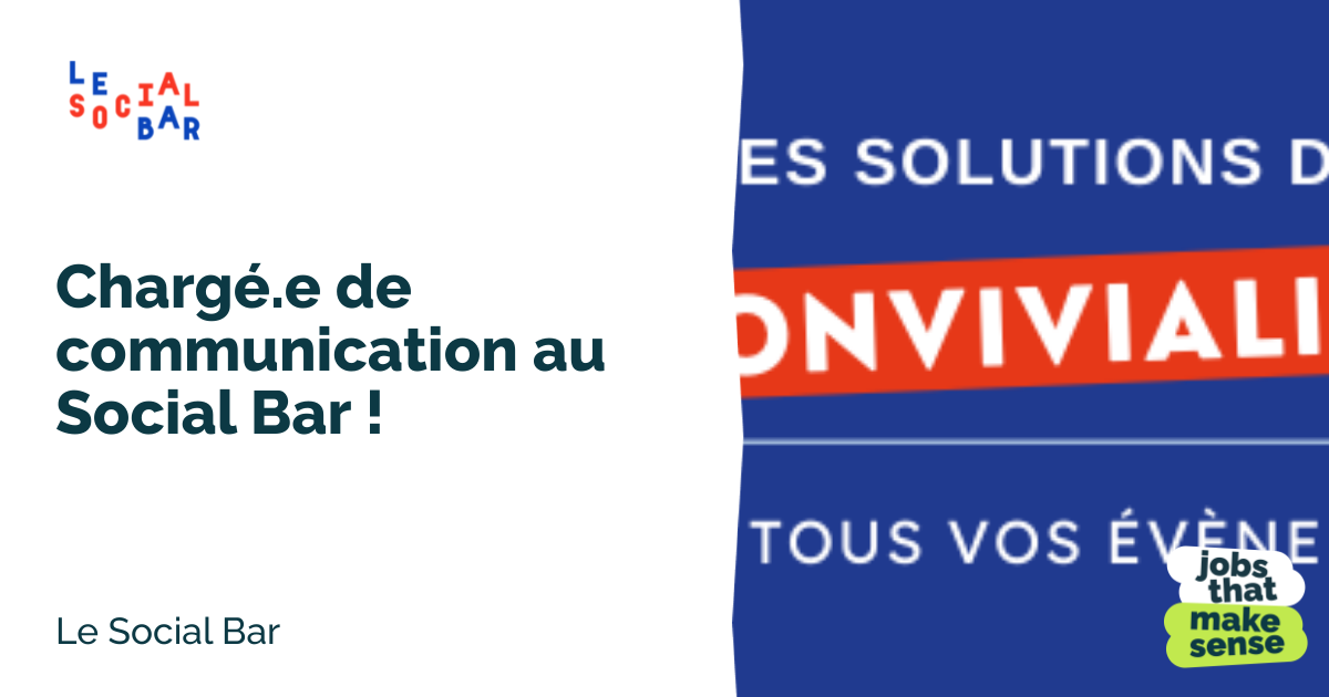Chargé.e de communication au Social Bar ! Montpellier Le Social Bar