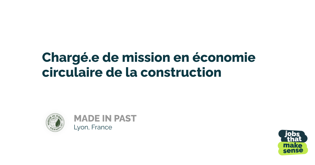 Chargé.e de mission en économie circulaire de la construction - Lyon