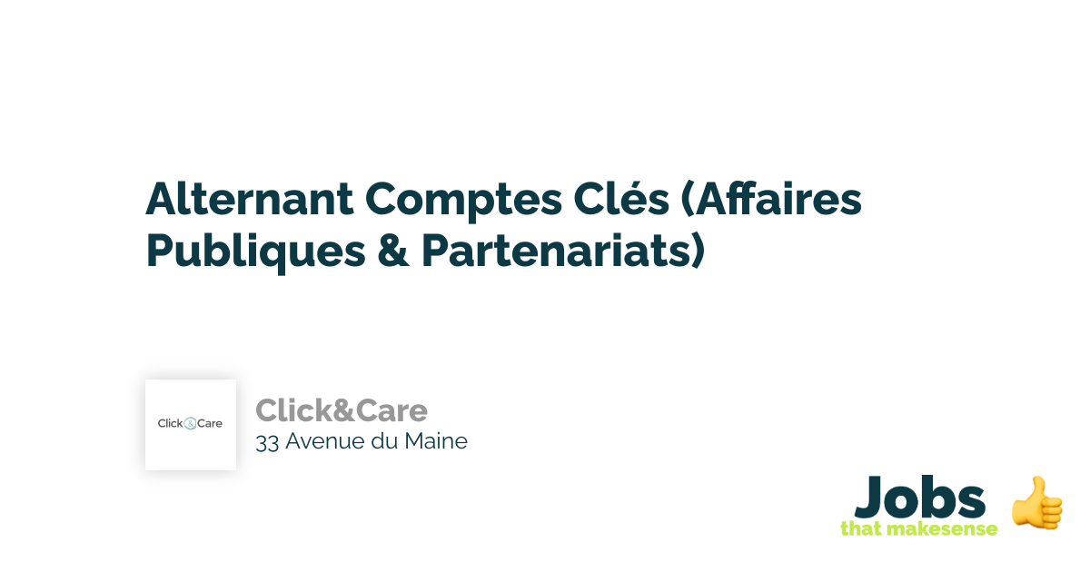 Alternate Key Accounts (Public Affairs & Partnerships) – Click & Care