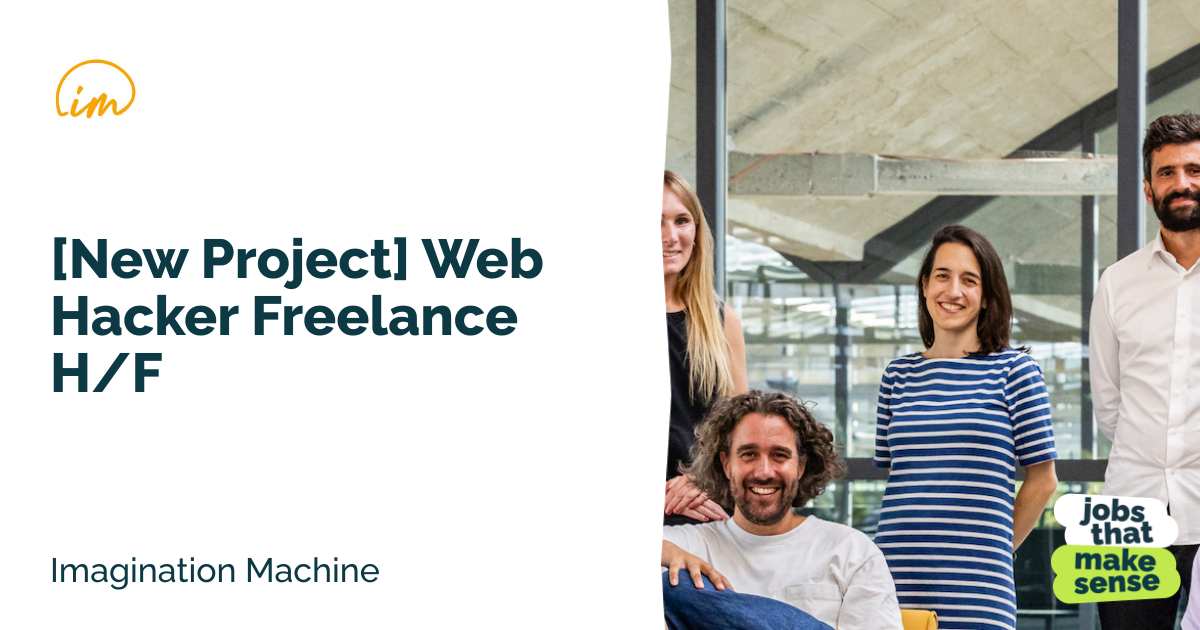 [Nouveau Projet] Web Hacker Freelance H/F - Nantes - Imagination ...