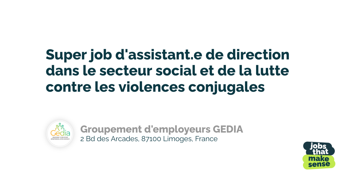 Great job as an executive assistant in the social sector and the fight