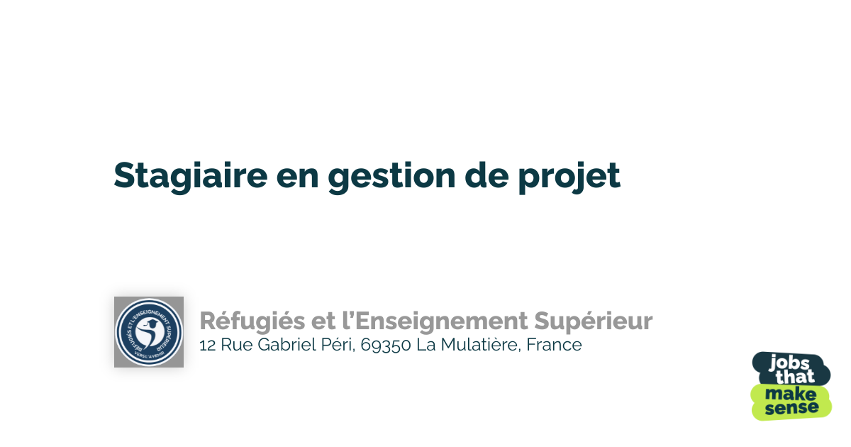 Project Management Intern La Mulatière Réfugiés et l’Enseignement