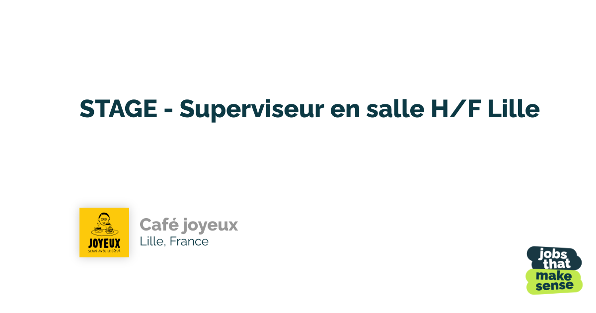 Internship: Room Supervisor - Lille, Happy Café - News Directory 3