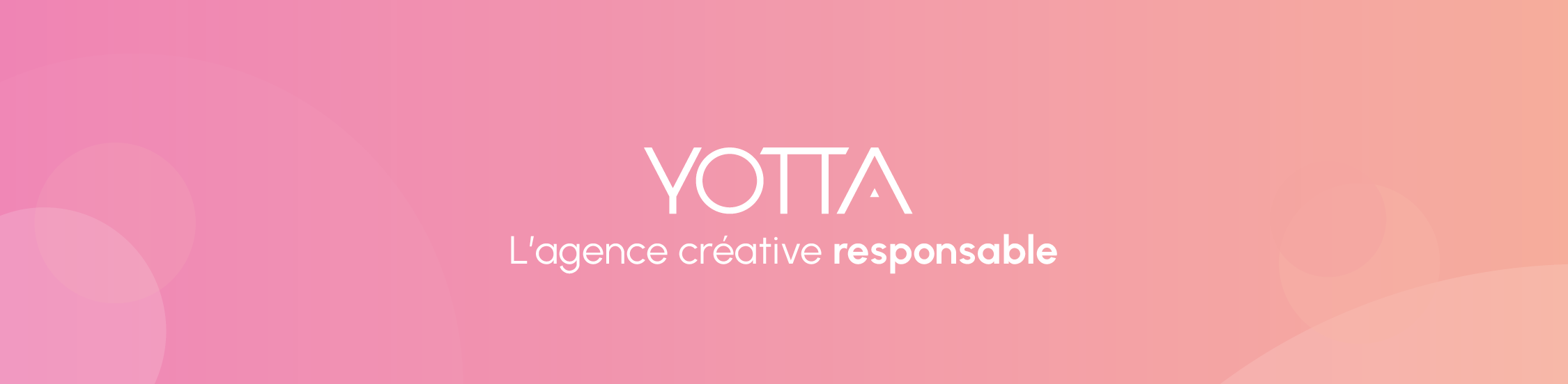 Bannière de YOTTA - Agence de communication responsable & studio vidéo