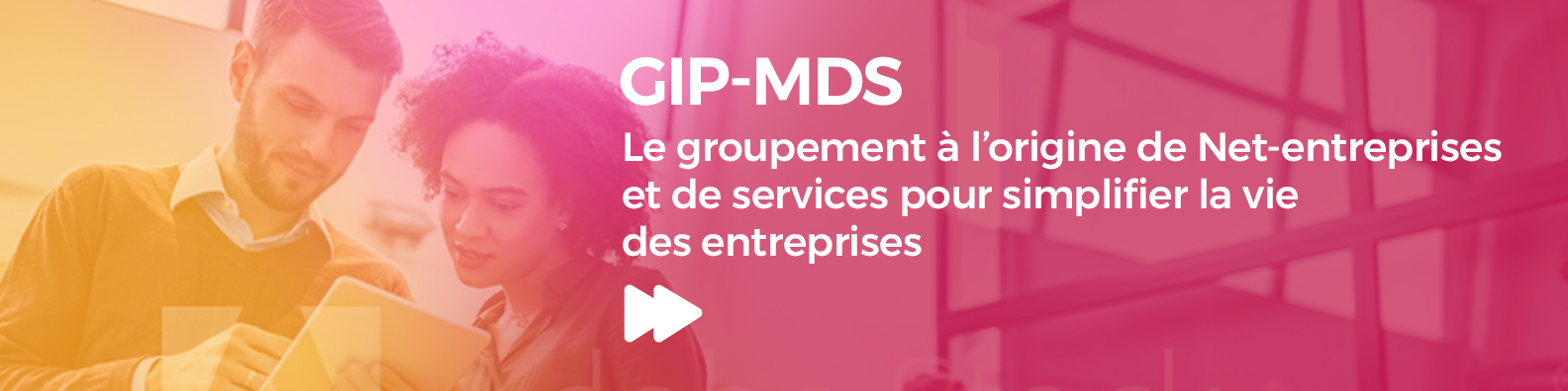 Bannière de GIP-MDS 