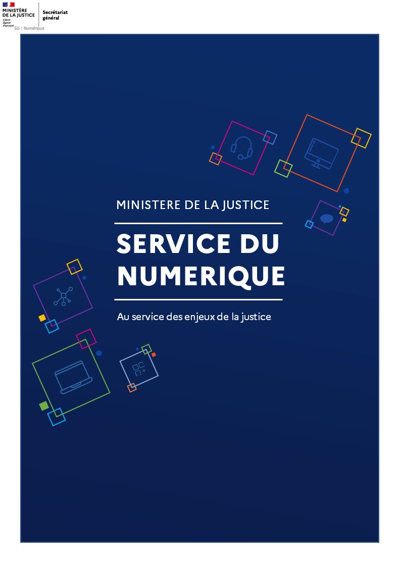 Service du numérique - Ministère de la Justice