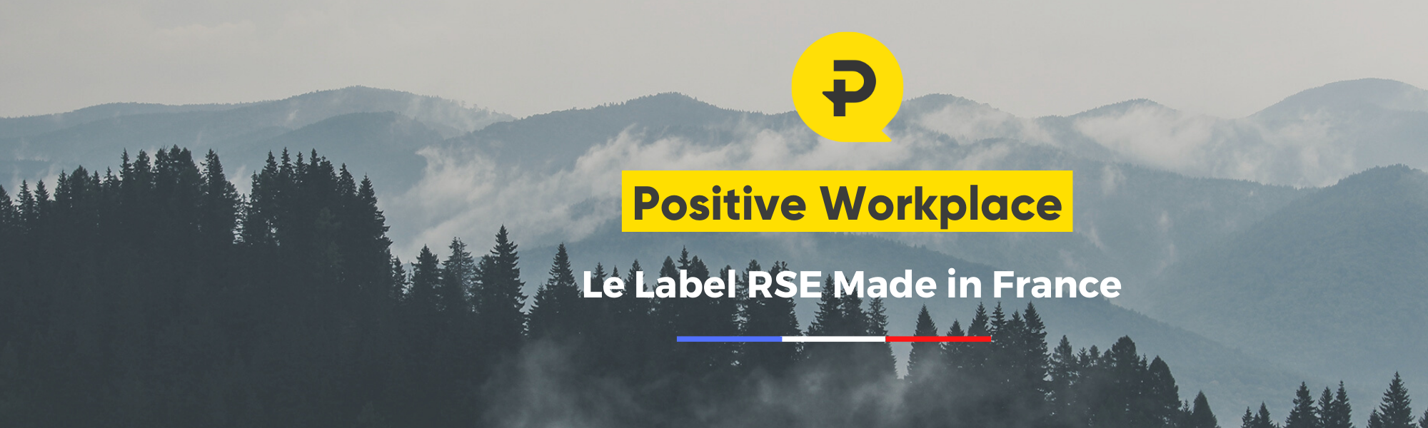 Bannière de Positive Company®, label RSE made in France